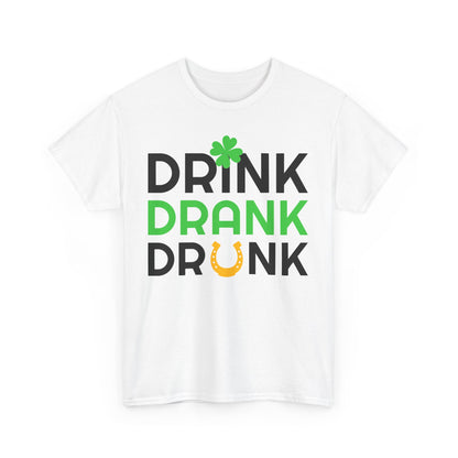 St. Patrick's Day Unisex Tee - 'Drink Drank Drunk'