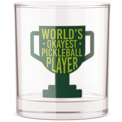 Pickleball World's Okayest Pickleball Player Bourbon Glass - An Initial Impression