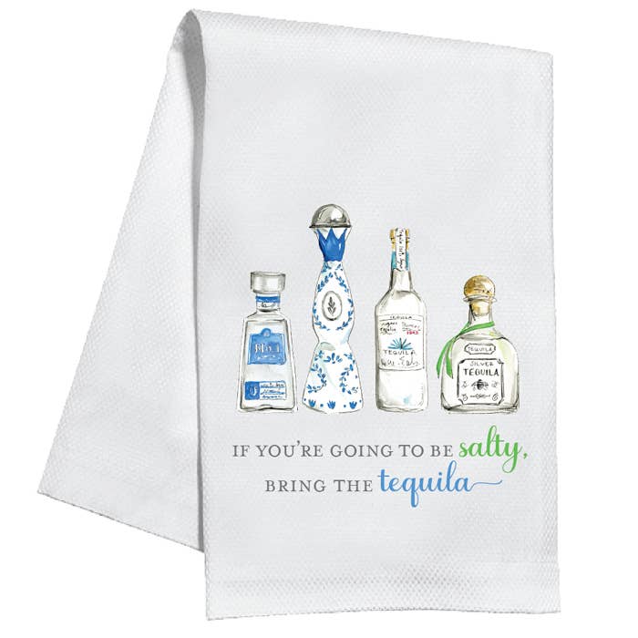 RosanneBeck Collections - If You're Going To Be Salty Tequila Bottles Kitchen Towel - An Initial Impression